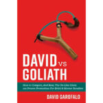 Tricks of the Trade: A Review of David vs. Goliath by David Garofalo